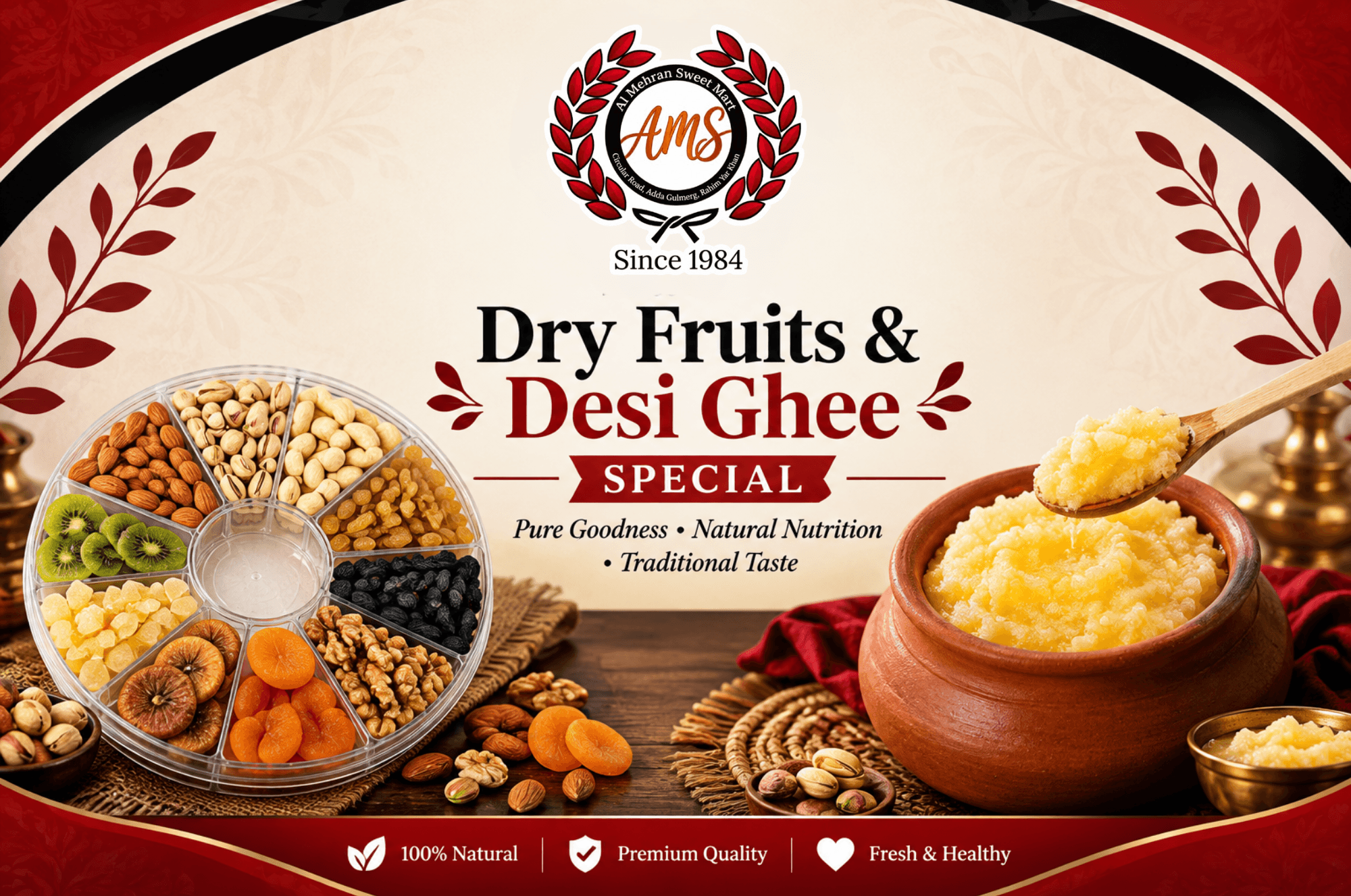 Dry Fruits & Desi Ghee Special